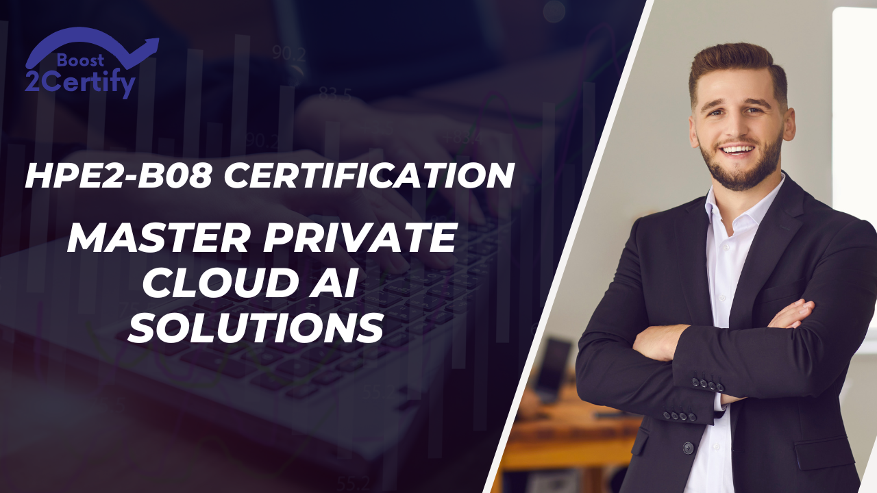 HPE2-B08 Certification