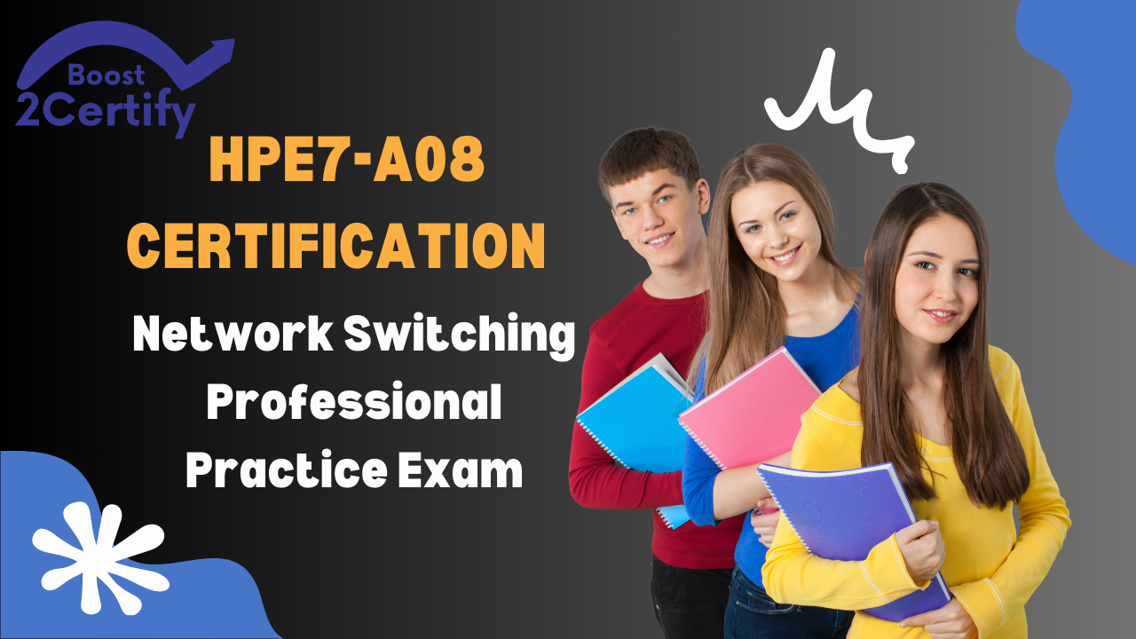 HPE7-A08 Certification