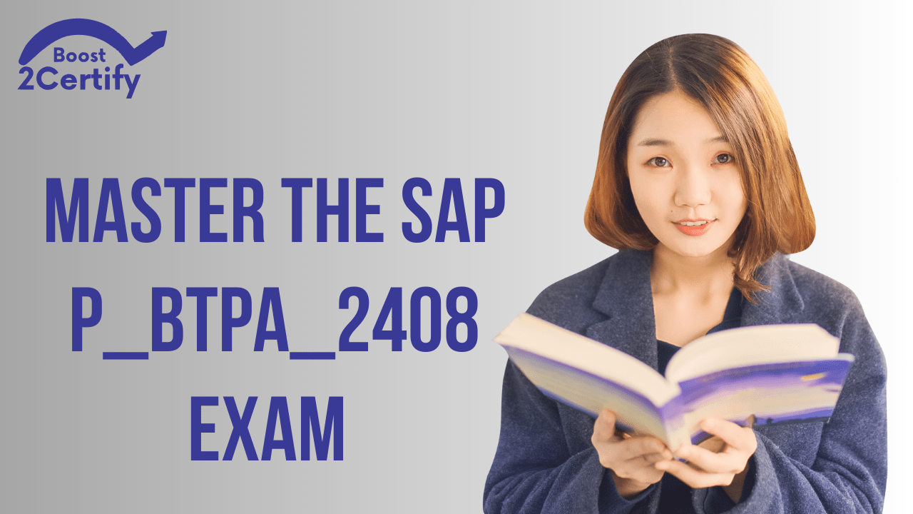 P_BTPA_2408 Exam