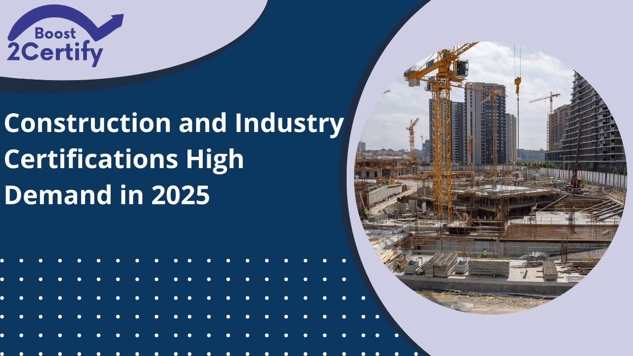 Construction and Industry Certifications