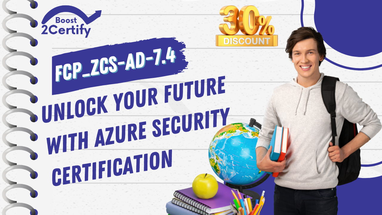 FCP_ZCS-AD-7.4 certification